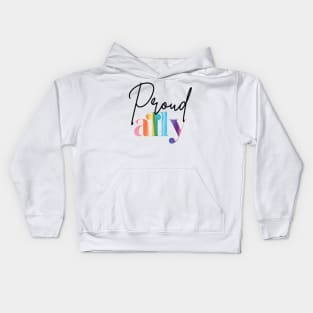 Proud Ally - Rainbow proud Kids Hoodie